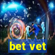 bet vet